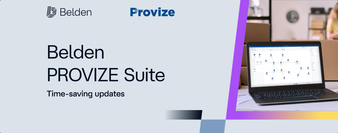 Belden PROVIZE Suite 1.11 – Integration und Automatisierung